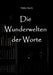 Die Wunderwelten der Worte: Lyrik by Fabio Koch