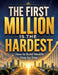 The first million is the hardest: How to build wealth step by step by Dominik Mikulaschek
