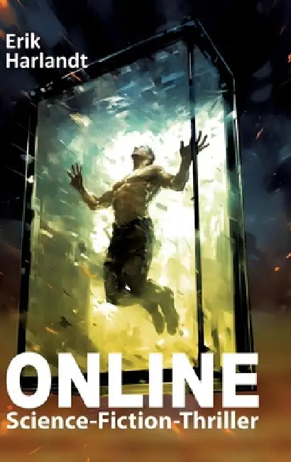 Online: Science-Fiction-Thriller by Erik Harlandt