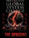 Global System Change: THE UPRISING: Volume 3 by Dominik Mikulaschek