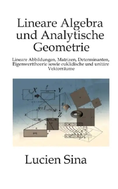 Lineare Algebra Und Analytische Geometrie