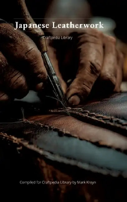 Japanese Leatherwork by Mark Kreyn