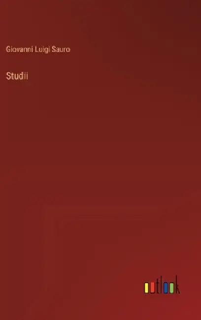 Studii by Sauro, Giovanni Luigi