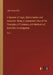 A System of Logic, Ratiocinative and Inductive: Being a Connected View of the Principles of Evidence, and Methods of Scientific Investigation: Vol. I by John Stuart Mill