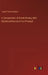 A Compendium of British Mining, With Statistical Notices of the Principal by Joseph Yelloly Watson