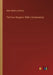 The Four Gospels: With a Commentary by Abiel Abbot Livermore