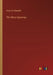 The Chess Openings by Robert B. Wormald