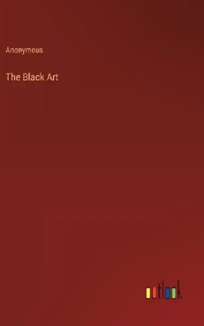 The Black Art by Anonymous