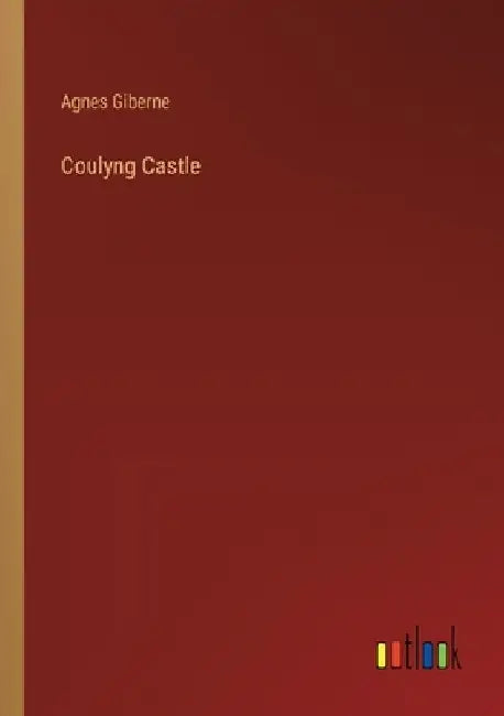 Coulyng Castle by Agnes Giberne