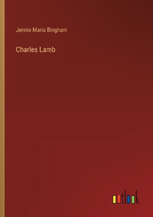 Charles Lamb by Jennie Maria Bingham