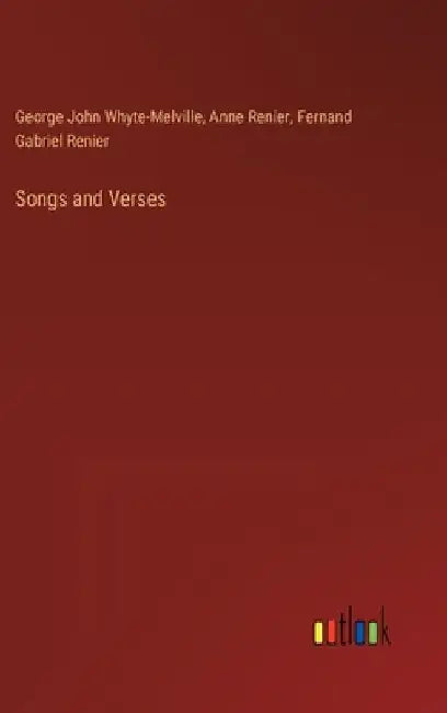 Songs and Verses by George John Whyte-Melville