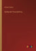 Dyeing and Tissue-printing by William Crookes