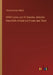 XXXVI Lyrics and XII Sonnets. Selected from Cloth of Gold and Flower and Thorn by Thomas Bailey Aldrich