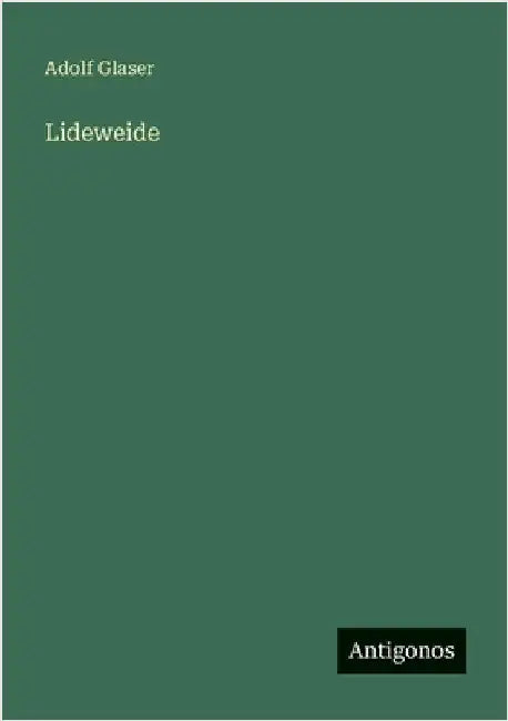 Lideweide by Glaser, Adolf
