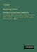 Beginning French: Exercises in pronouncing, spelling and translating, with a vocabulary of familiar words and a collection of easy phrases and dialogu by Pylodet, L.