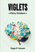 Viglets: Pithy Wisdom by Hansen, Viggo