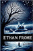 Ethan Frome(Illustrated) by Wharton, Edith