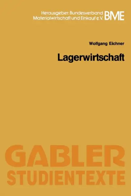 Lagerwirtschaft by Wolfgang Eichner