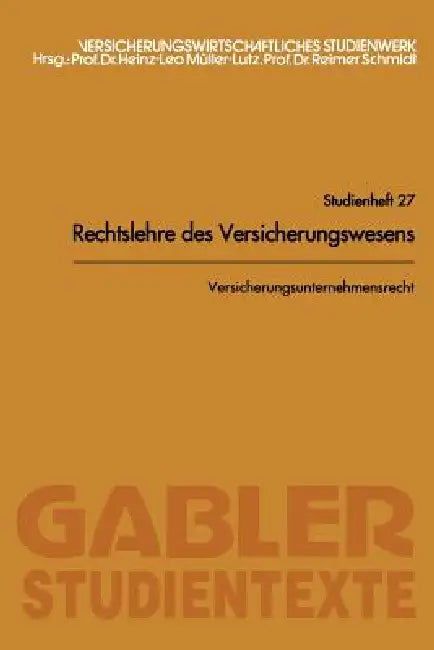 Versicherungsunternehmensrecht by Reimer Schmidt