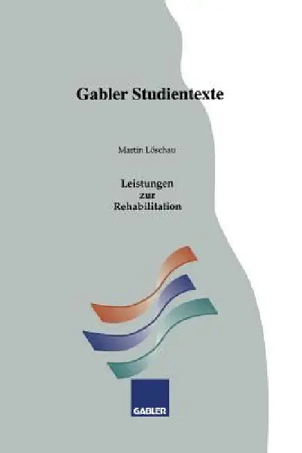 Leistungen Zur Rehabilitation by Martin Löschau