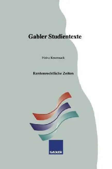 Rentenrechtliche Zeiten by Heinz Krumnack