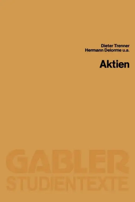 Aktien by Dieter Trenner, Hermann Delorme