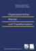 Organisatorischer Wandel Und Transformation by Georg Schreyögg, Peter Conrad