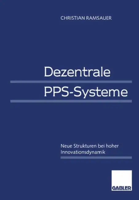 Dezentrale Pps-Systeme by Christian Ramsauer