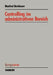 Controlling Im Administrativen Bereich: Konzeption Eines Planungs- Und Steuerungssystems by Manfred Beinhauer