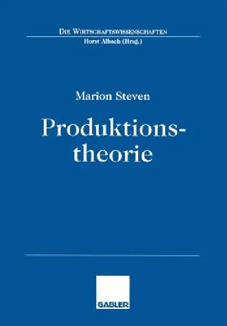 Produktionstheorie by Marion Steven