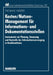 Kosten/Nutzen-Management Für Informations- Und Dokumentationsstellen: Instrumente Zur Planung, Steuerung Und Kontrolle Der Informationsversorgung in K by Thomas Walter