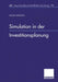 Simulation in Der Investitionsplanung by Frank Kersten
