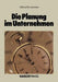Die Planung Im Unternehmen by Hellmut Bornemann