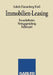 Immobilien-Leasing: Besonderheiten Vertragsgestaltung Fallbeispiel by Eduard Gabele, Jan Dannenberg, Michael Kroll