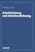 Arbeitsleistung Und Arbeitsentlohnung by Wolfgang Lücke