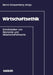 Wirtschaftsethik: Schnittstellen Von Ökonomie Und Wissenschaftstheorie by Bernd Schauenberg