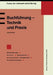 Buchführung -- Technik Und PRAXIS: Bilanzveränderungen, Bilanzkonten, Eigenkapitalkonto, Buchung Verschiedener Geschäftsvorfälle, Abschließende Buchun by Jürgen Bussiek