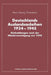 Deutschlands Auslandsanleihen 1924-1945: Rückzahlungen Nach Der Wiedervereinigung Von 1990 by Hans-Georg Glasemann