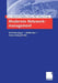 Modernes Netzwerkmanagement: Anforderungen -- Methoden -- Anwendungsfelder by Jens Aderhold, Matthias Rosenberger, Ralf Wetzel