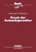 PRAXIS Der Auslandsgarantien by Alexander W. Oehlmann