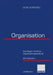 Organisation: Grundlagen Moderner Organisationsgestaltung Mit Fallstudien by Georg Schreyögg