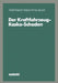 Der Kraftfahrzeug-Kasko-Schaden by Wolf-Dietrich Tretsch