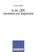 In Der DDR Investieren Und Kooperieren by Ulrich Stache