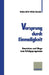 Vorsprung Durch Einmaligkeit: Bausteine Und Wege Zum Erfolgsprogramm by Stefan Skirl, Ulrich Schwalb