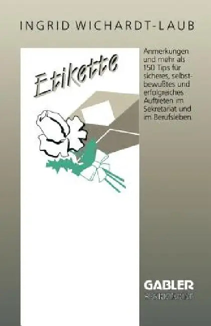 Etikette by Ingrid Wichardt-Laub