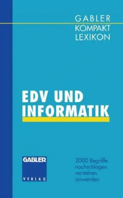 Gabler Kompakt Lexikon EDV Undinformatik: 2000 Begriffe Nachschlagen -- Verstehen -- Anwenden by Manfred Braun