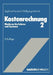 Kostenrechnung 2: Moderne Verfahren Und Systeme by Siegfried Hummel, Wolfgang Männel