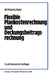 Flexible Plankostenrechnung und Deckungsbeitragsrechnung by Wolfgang Kilger