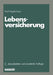 Lebensversicherung by Paul B. Hagelschuer