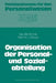Die Organisation Der Personal- Und Sozialabteilung by Meinulf Kolb, Joachim Staude